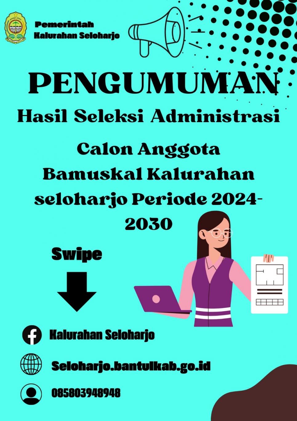 Pengumuman Calon Anggota Bamuskhal Seloharjo