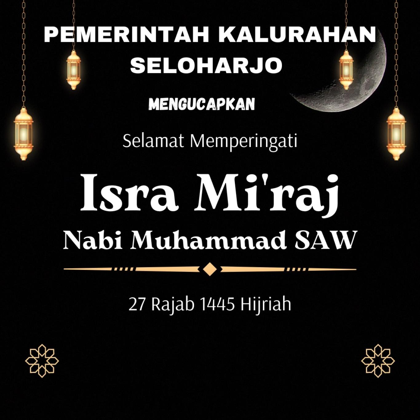 SELAMAT MEMPERINGATI ISRA MIRAJ 