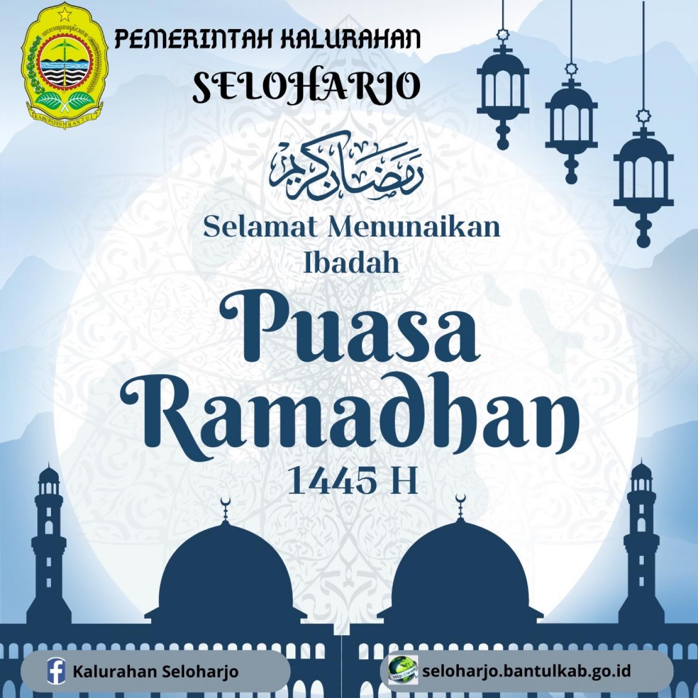 Selamat Menunaikan Ibadah Puasa Ramadhan