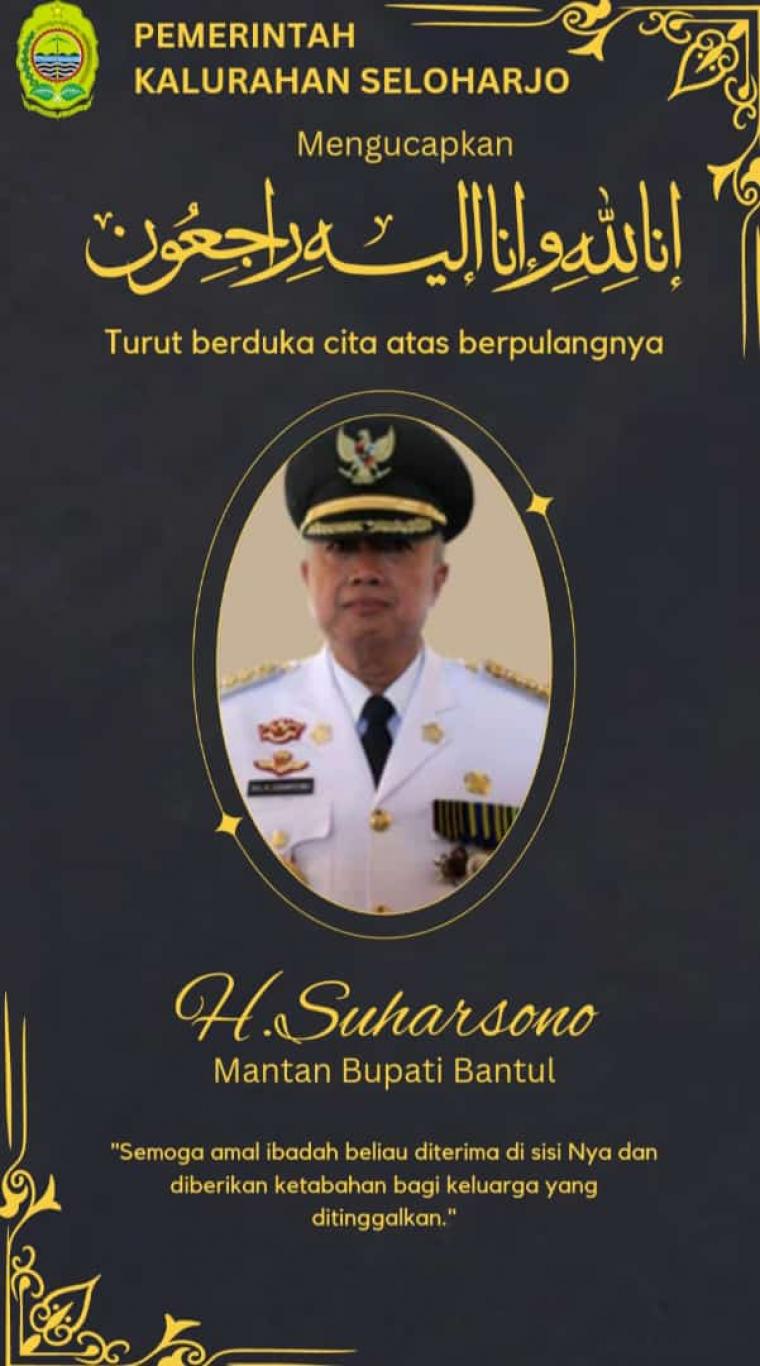 Pemerintah Kalurahan Seloharjo Mengucapkan Belasungkawa Atas Meninggalnya Mantan Bupati Bantul 