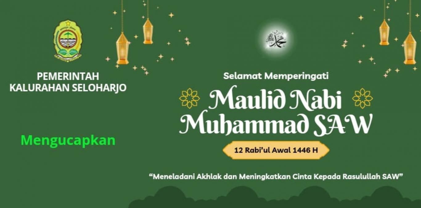 Selamat Memperingati Maulid Nabi Muhammad SAW