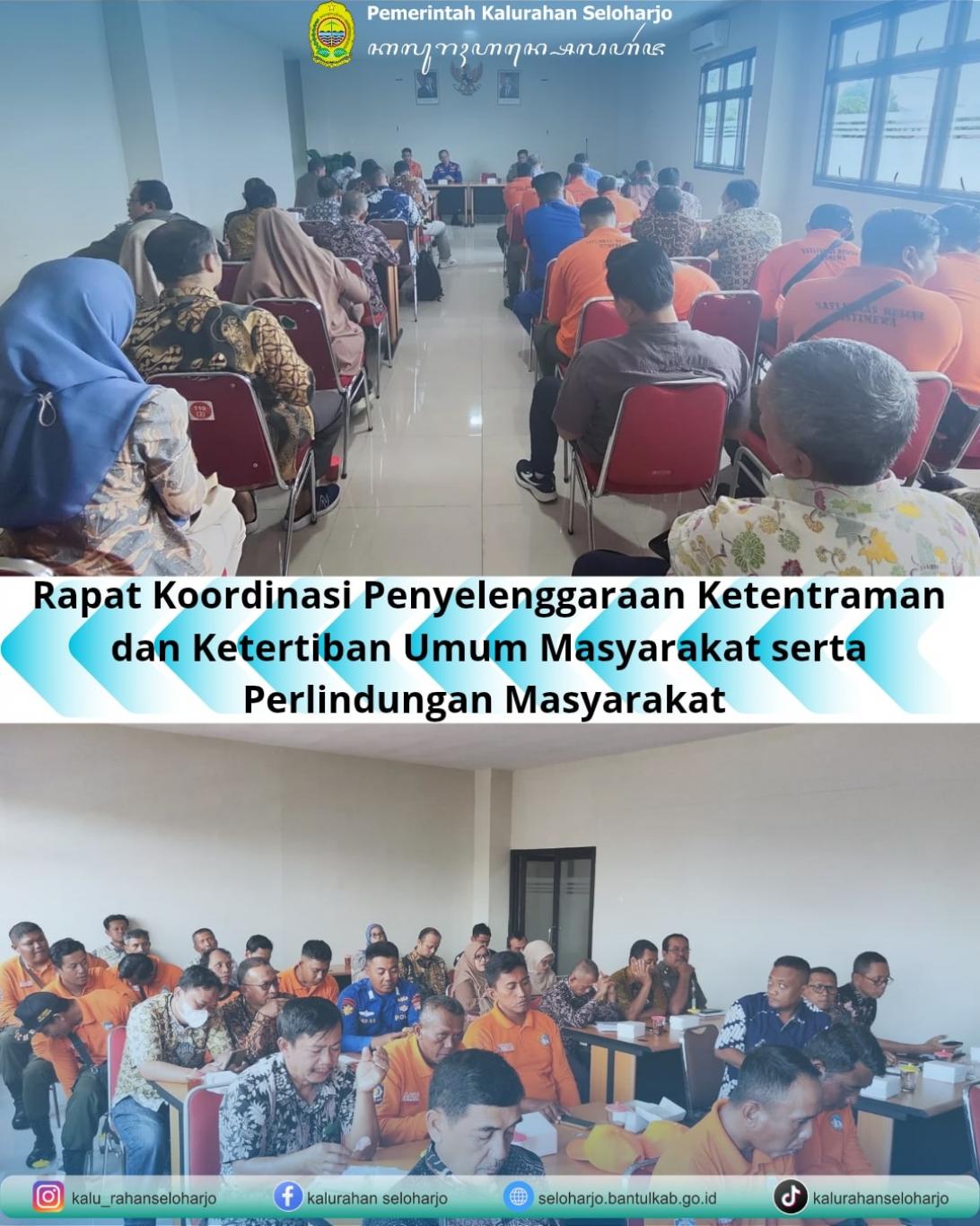 Rapat Koordinasi Penyelenggaraan Ketentraman dan Ketertiban Umum Masyarakat serta Perlindungan Masya