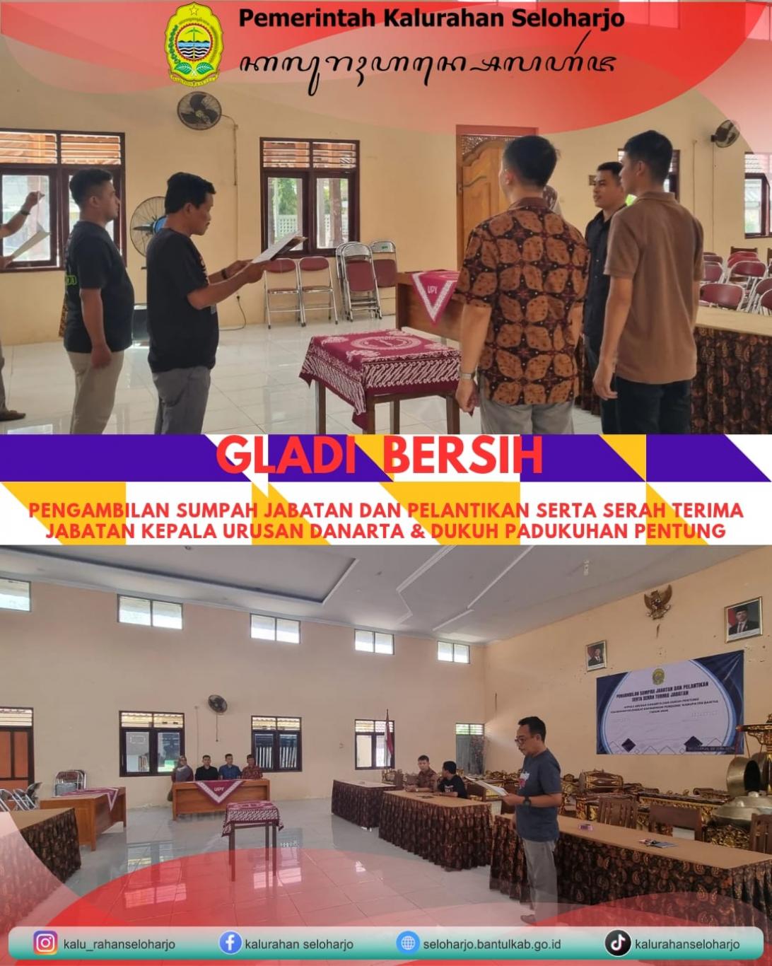 Gladi Bersih Pengambilan Sumpah Jabatan dan Pelantikan Kepala Urusan Danarta dan Dukuh Pentung