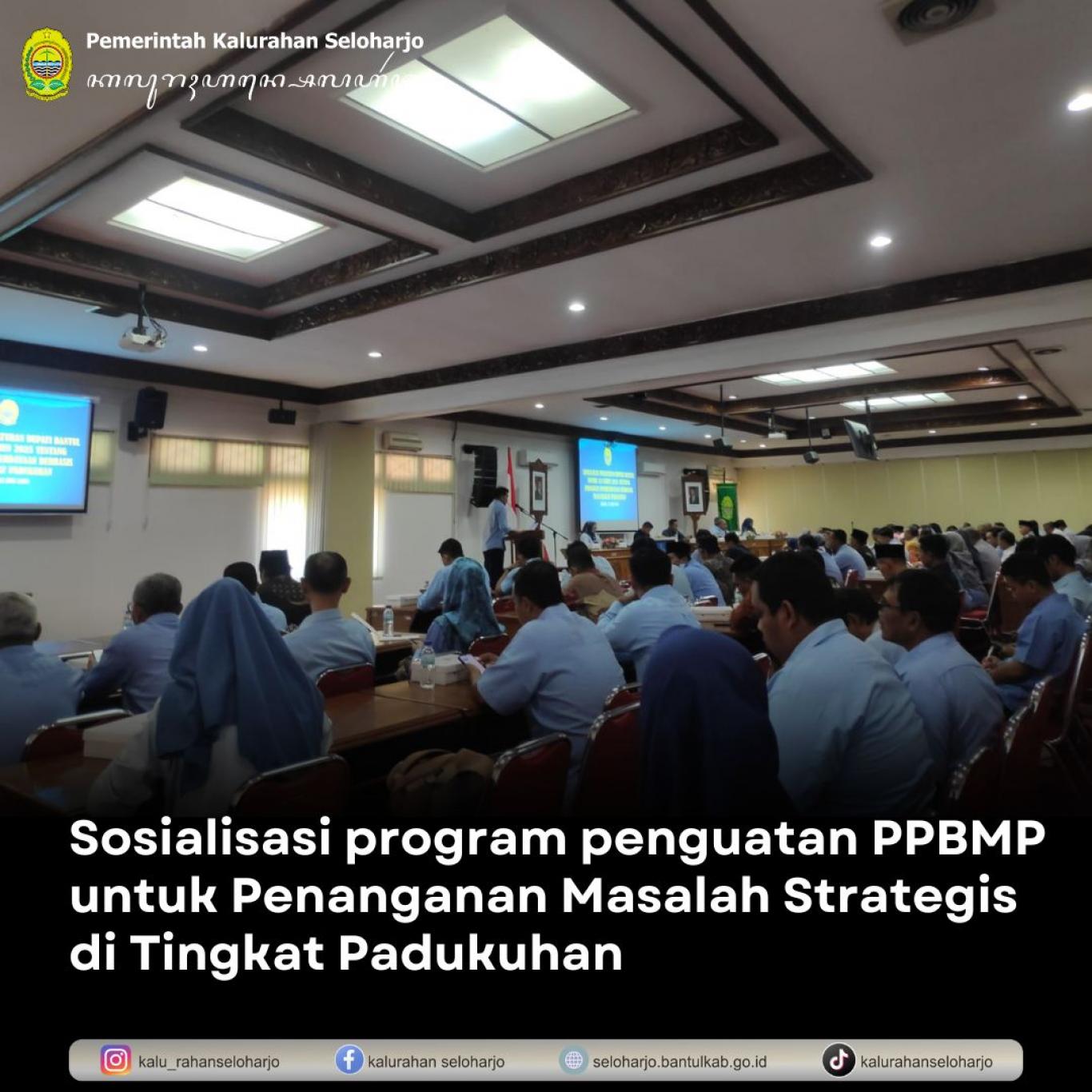Sosialisasi Program Penguatan PPBMP untuk Penanganan Masalah Strategis di Tingkat Padukuhan