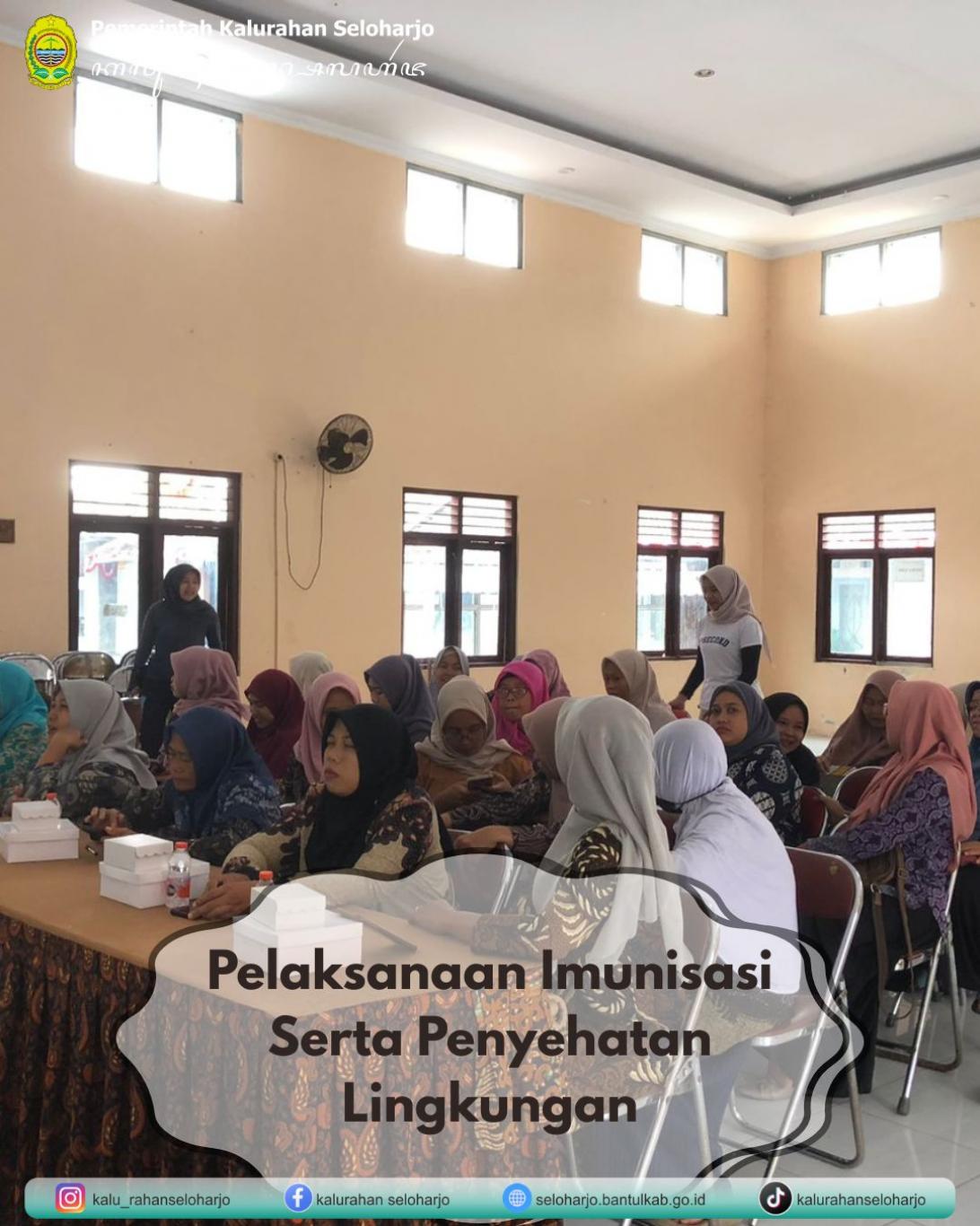 Pelaksanaan Imunisasi serta Penyehatan Lingkungan