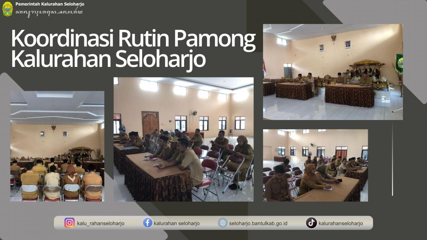 Koordinasi Rutin Pamong kalurahan Seloharjo