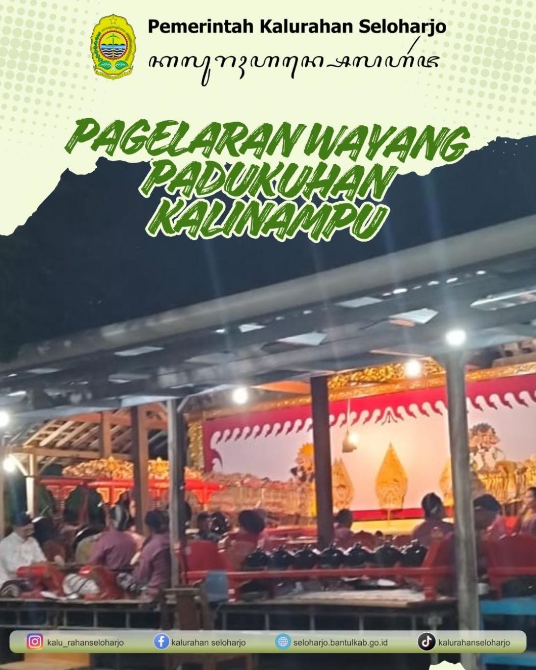 Pagelaran Wayang Kulit dalam Rangka Memperingkati HUT RI Padukuhan Kalinampu