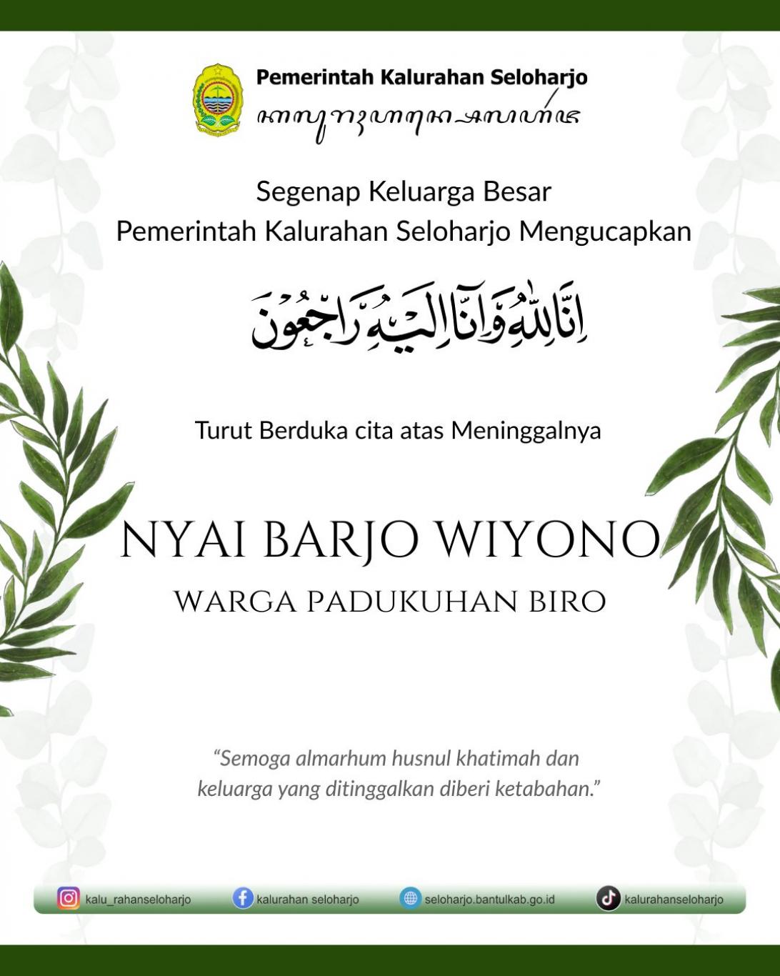 Berita Lelayu Nyai Barjo Wiyono di Padukuhan Biro
