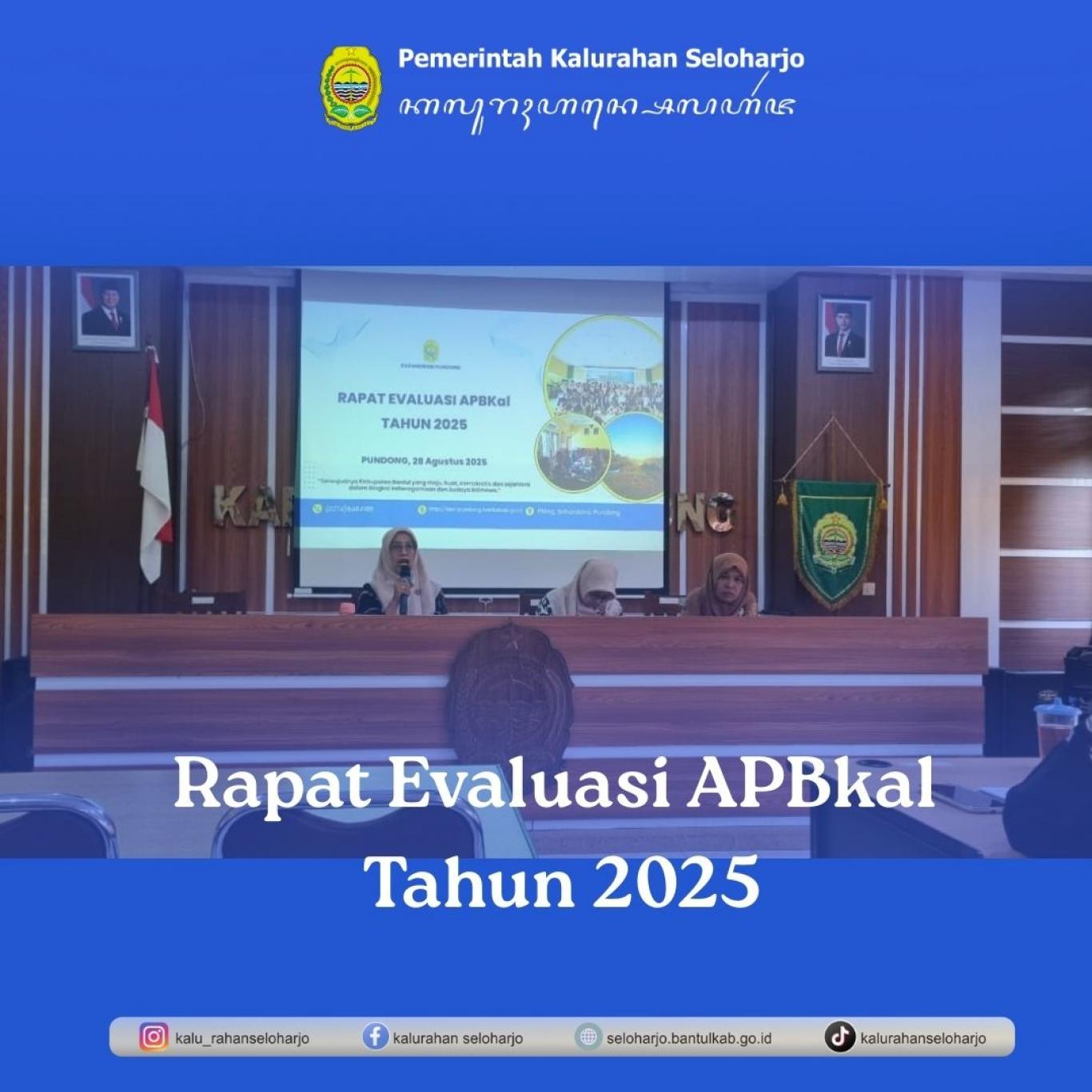 Rapat Evaluasi APBkal Tahun 2025