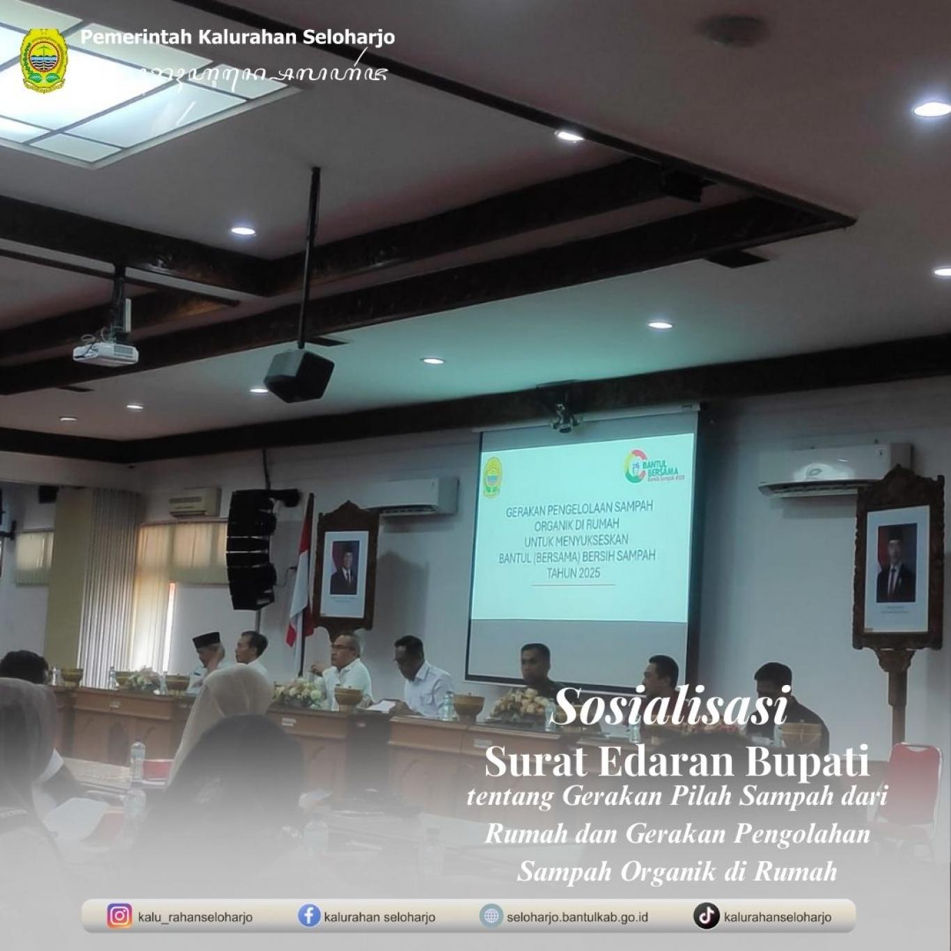Sosialisasi Surat Edaran Bupati tentang Gerakan Pilah Sampah dari Rumah dan Gerakan Pengolahan Sampa