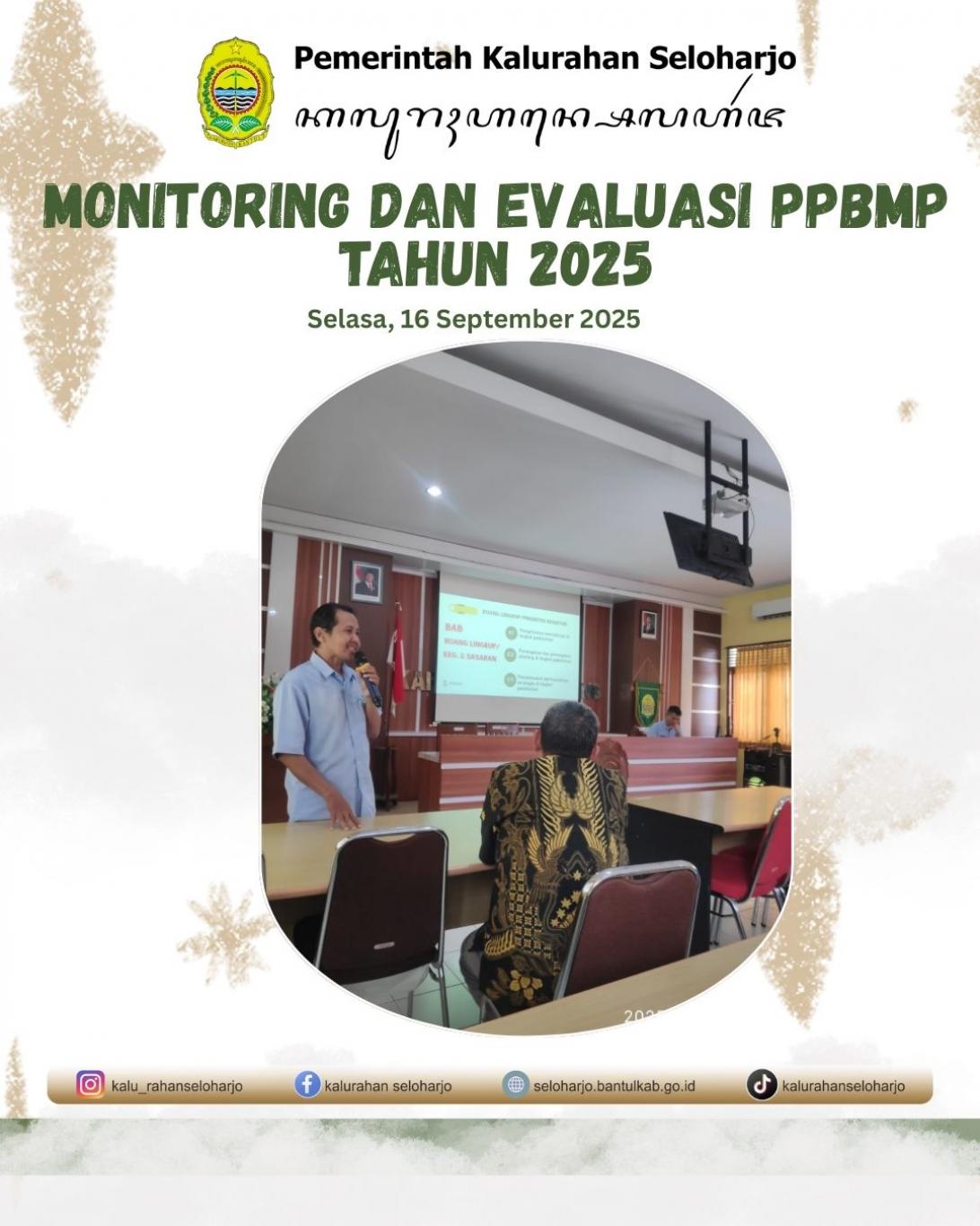 Monitoring dan Evaluasi PPBMP Tahun 2025