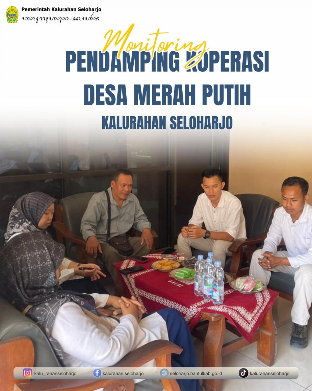 Monitoring Pendamping Koperasi Desa Merah Putih (KDMP) Seloharjo