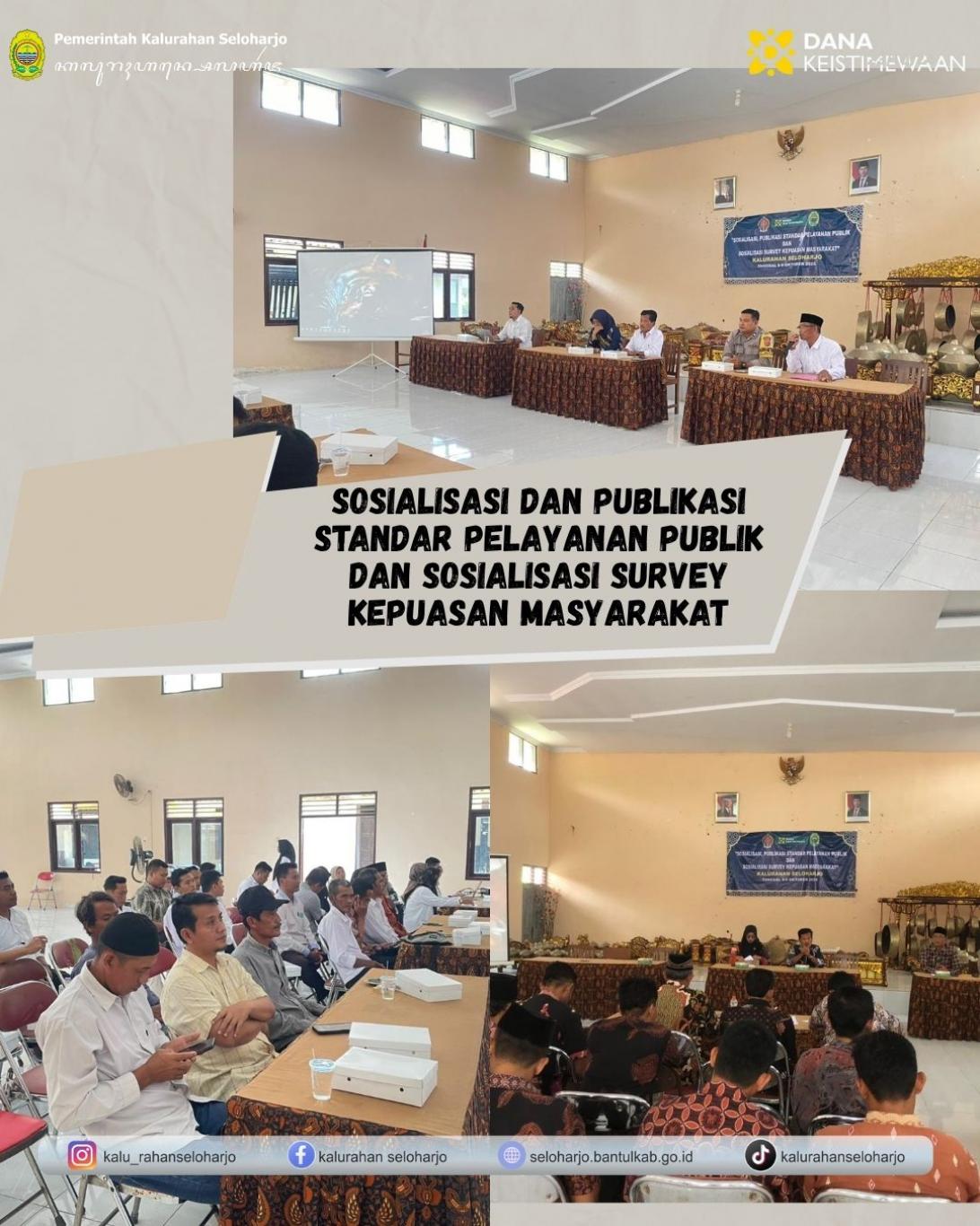 Sosialisasi dan Publikasi Standar Pelayanan Publik dan Sosialisasi Survey Kepuasan Masyarakat