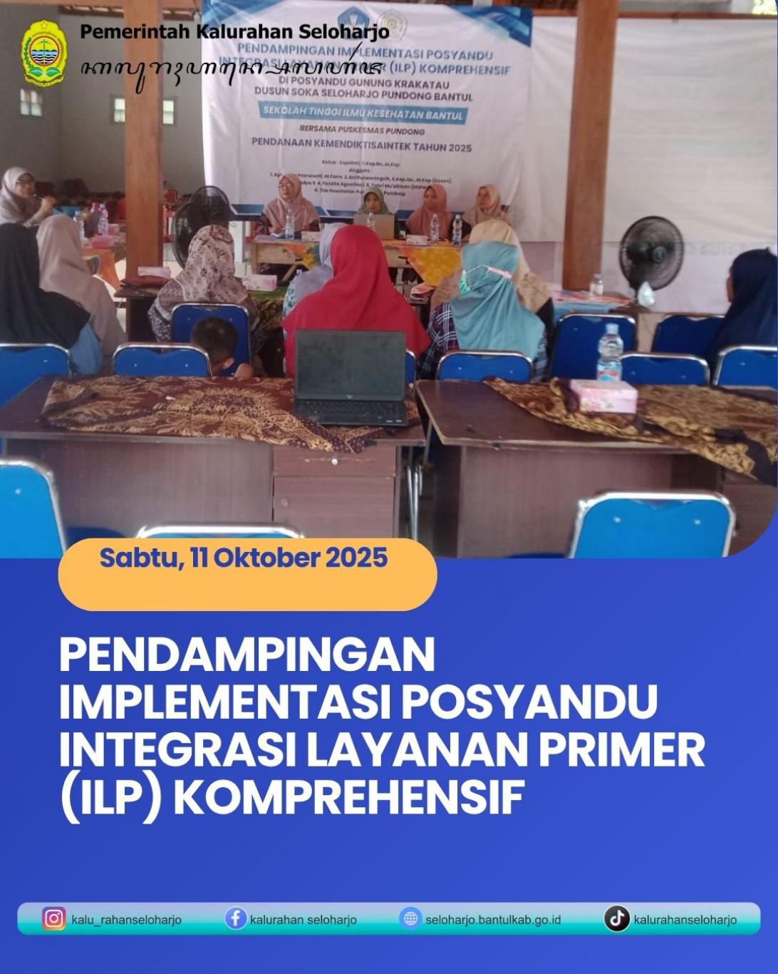 Pendampingan Implementasi Posyandu Integrasi Layanan Primer (ILP) Komprehensif
