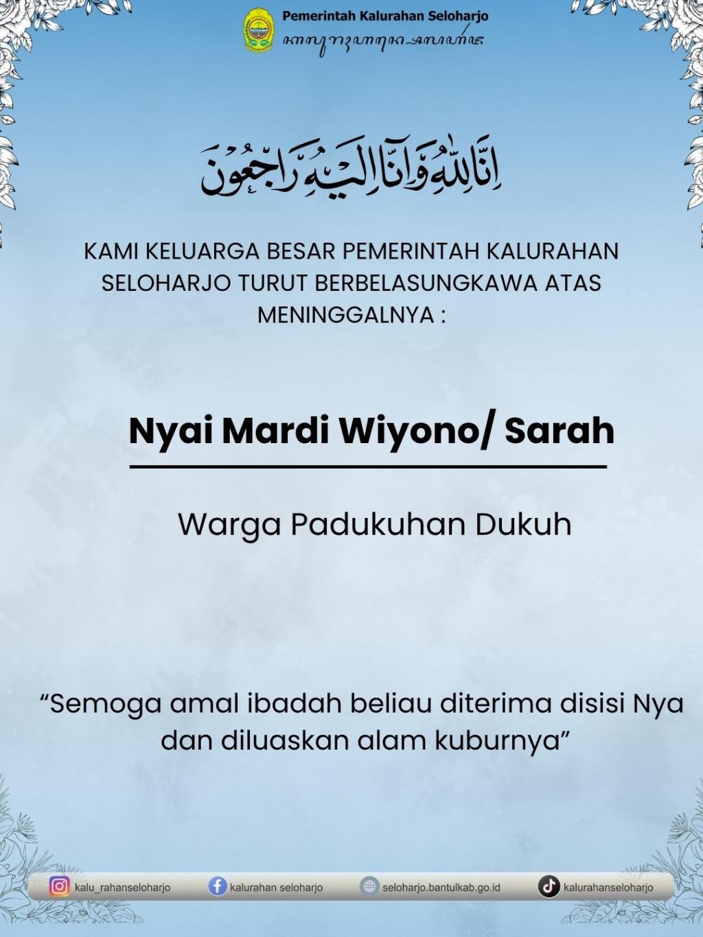 Berita Lelayu Nyai Mardi Wiyono/ Sarah di Padukuhan Dukuh