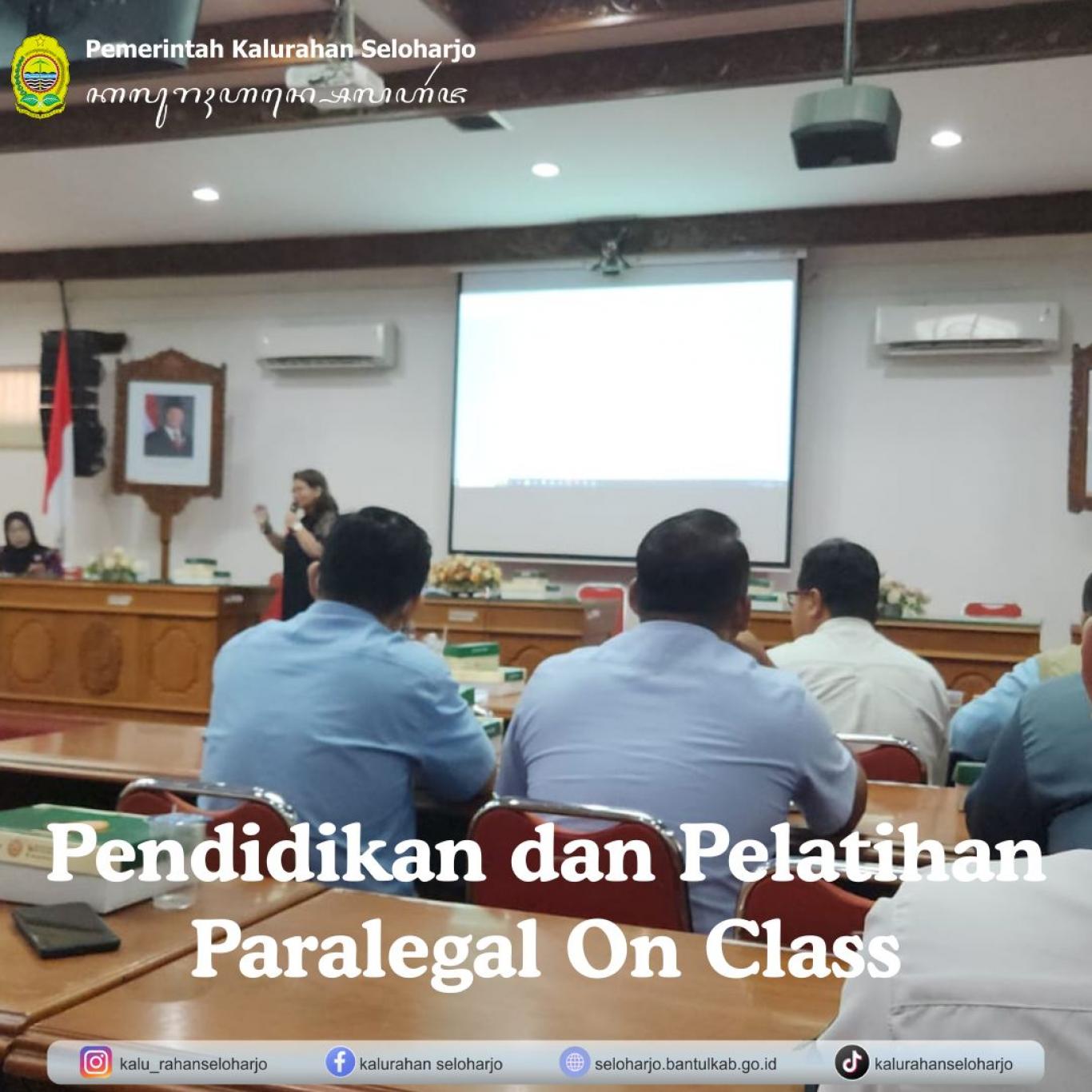 Pendidikan dan Pelatihan Paralegal On Class