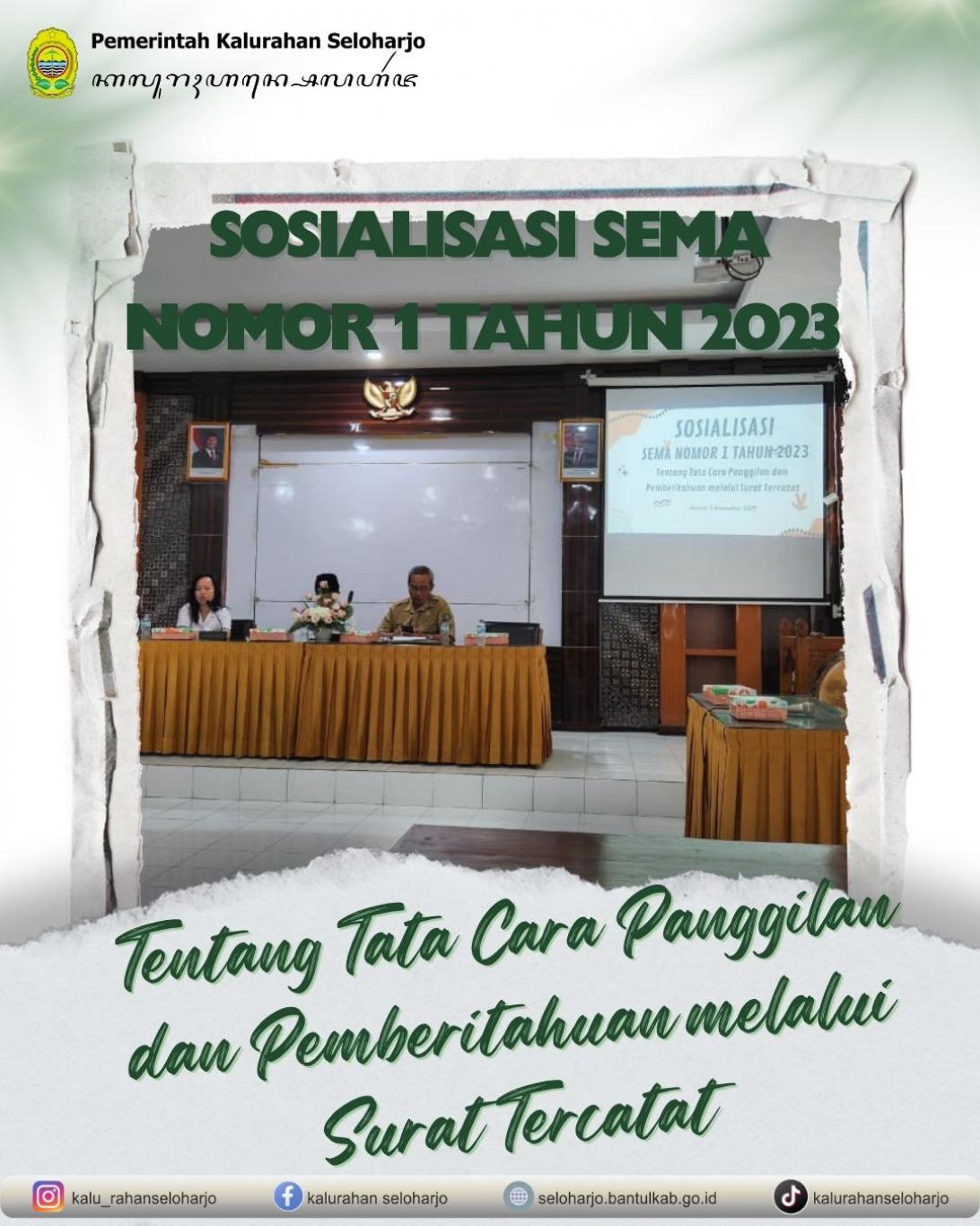 Sosialisasi Sema Nomor 1 Tahun 2023 Tentang Tata cara Panggilan dan Pemberitahuan melalui Surat Terc