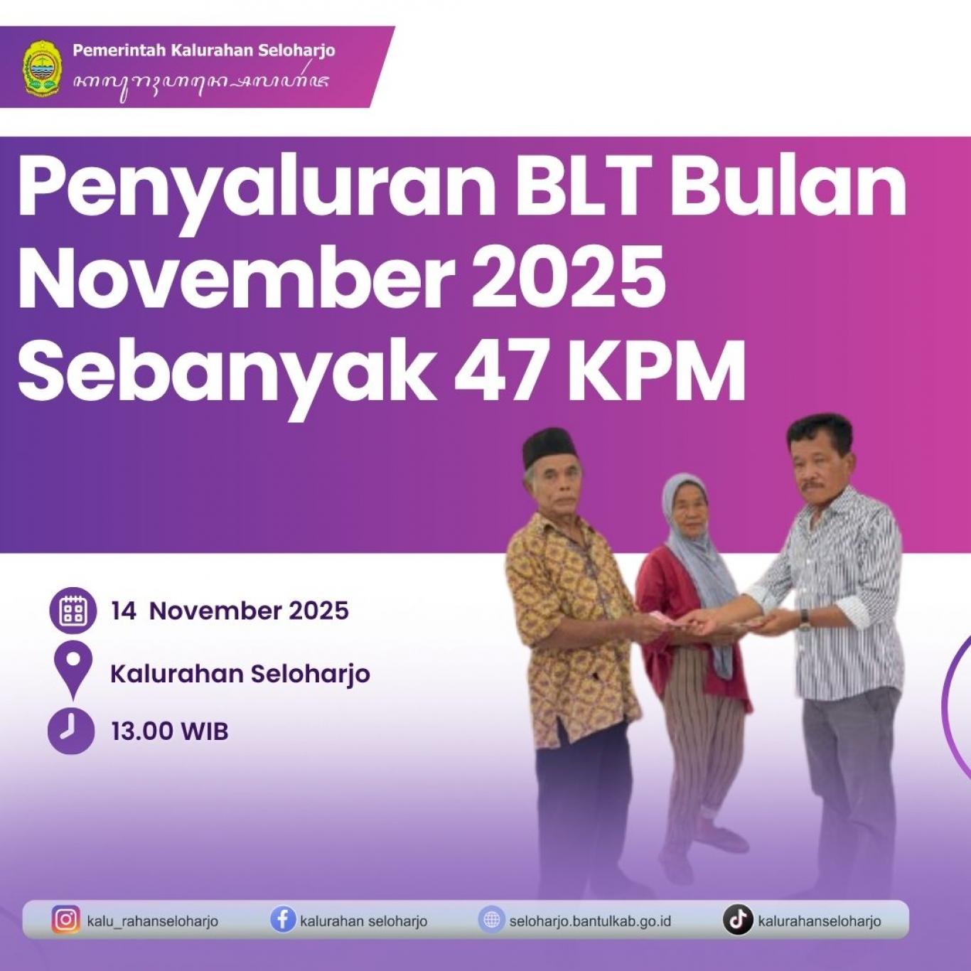 Penyaluran BLT Bulan November 2025 Sebanyak 47 KPM