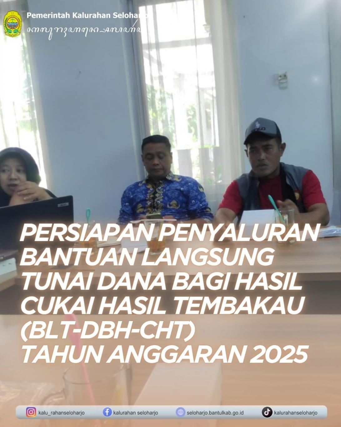Rapat Persiapan Penyaluran Bantuan Langsung Tunai Dana bagi hasil Cukai hasil Tembakau (BLT-DBH-CHT)