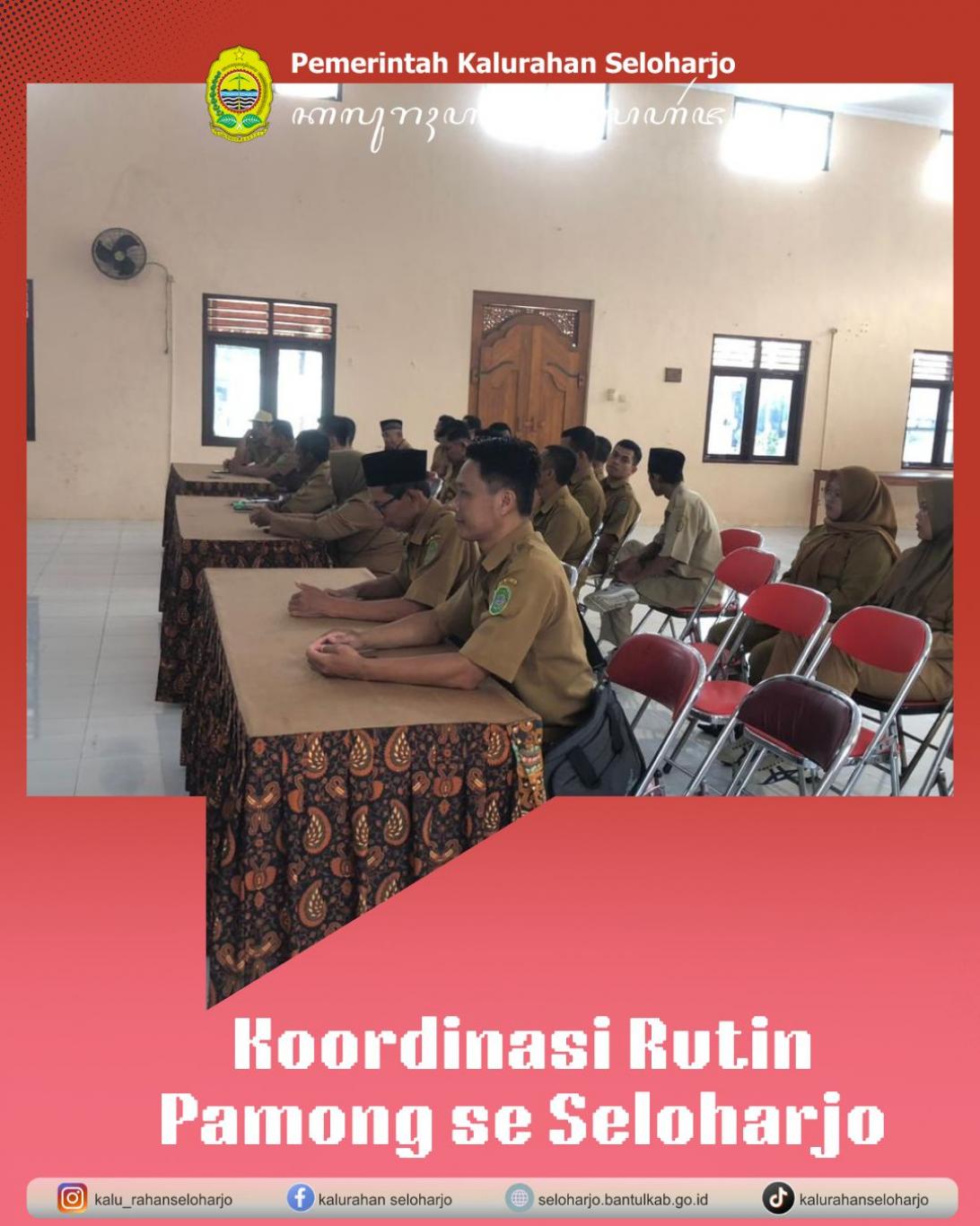 Koordinasi Rutin Pamong se Seloharjo