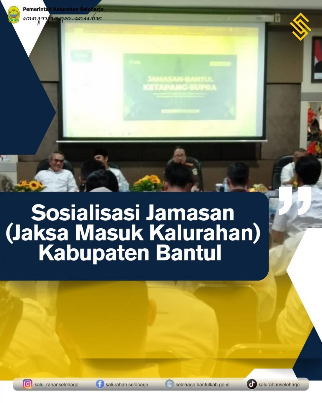 Sosialisasi Jamasan (Jaksa Masuk Kalurahan) Kabupaten Bantul