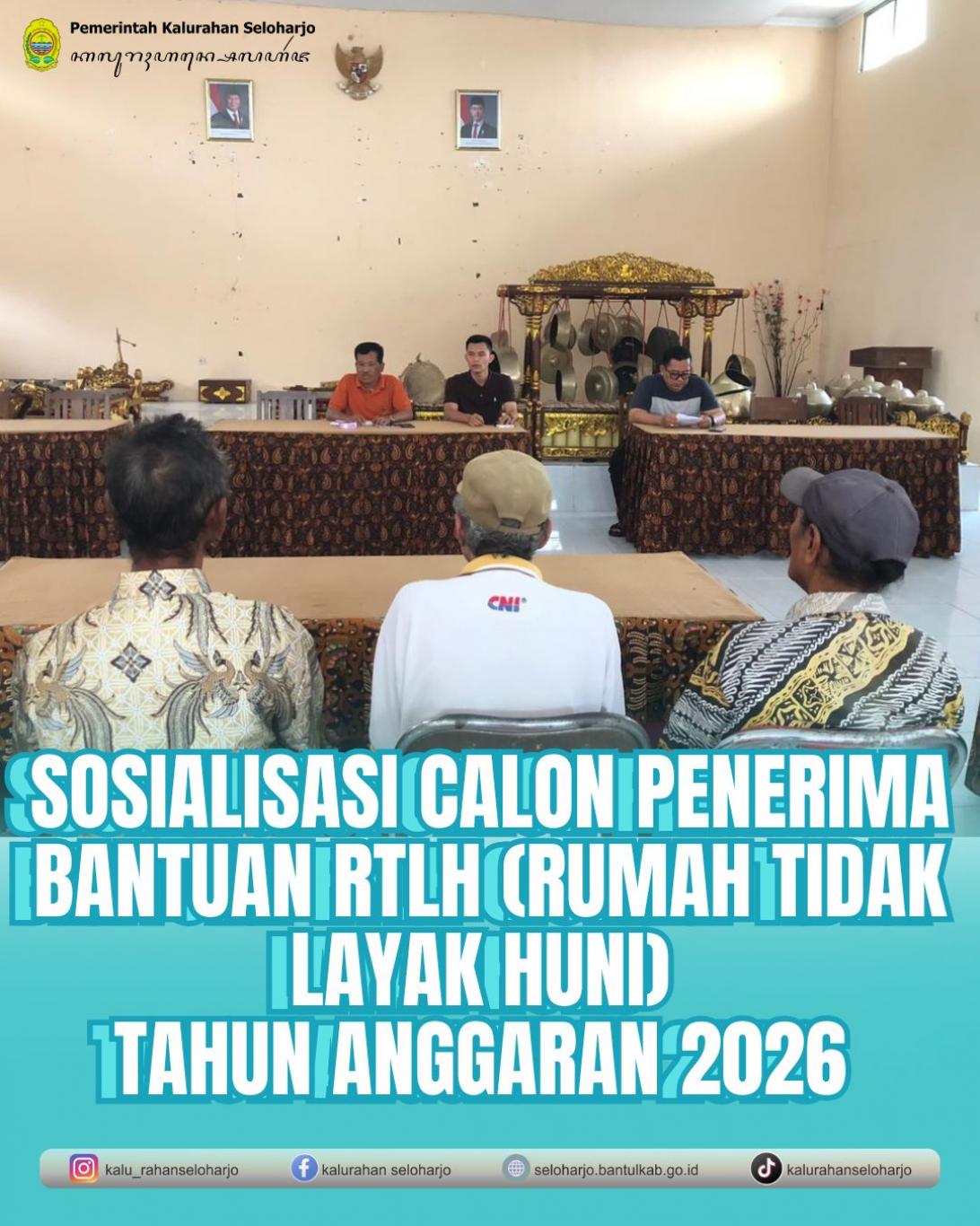 Sosialisasi Calon Penerima Bantuan RTLH (Rumah Tidak Layak Huni) Tahun Anggaran 2026
