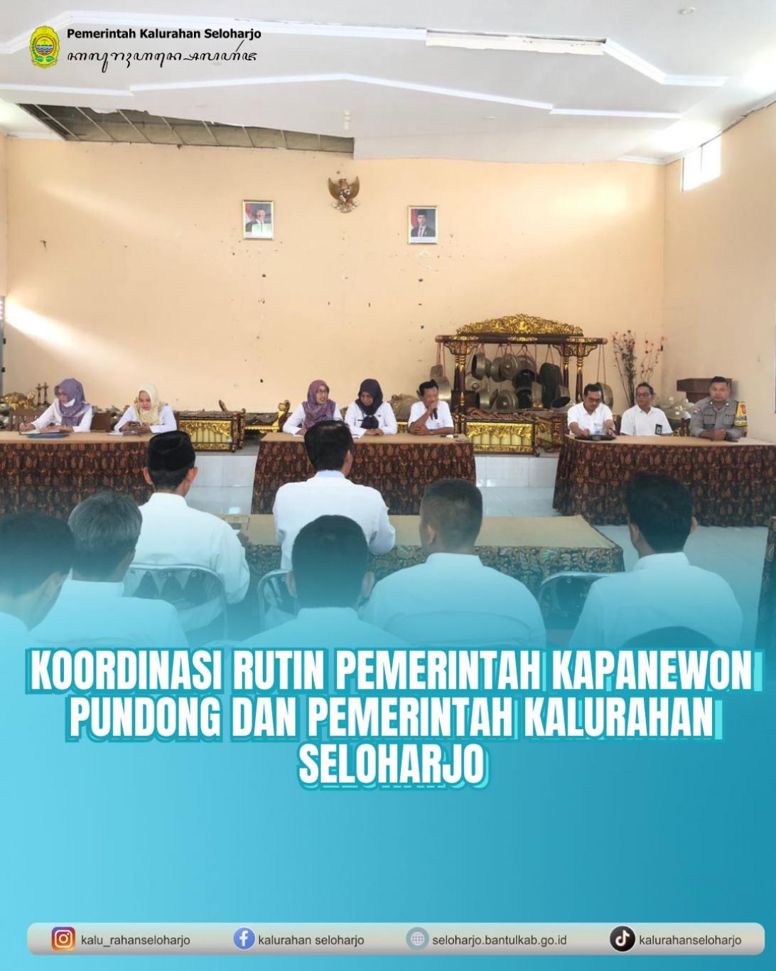 Koordinasi Rutin Pemerintah Kapanewon Pundong dan Pemerintah Kalurahan Seloharjo