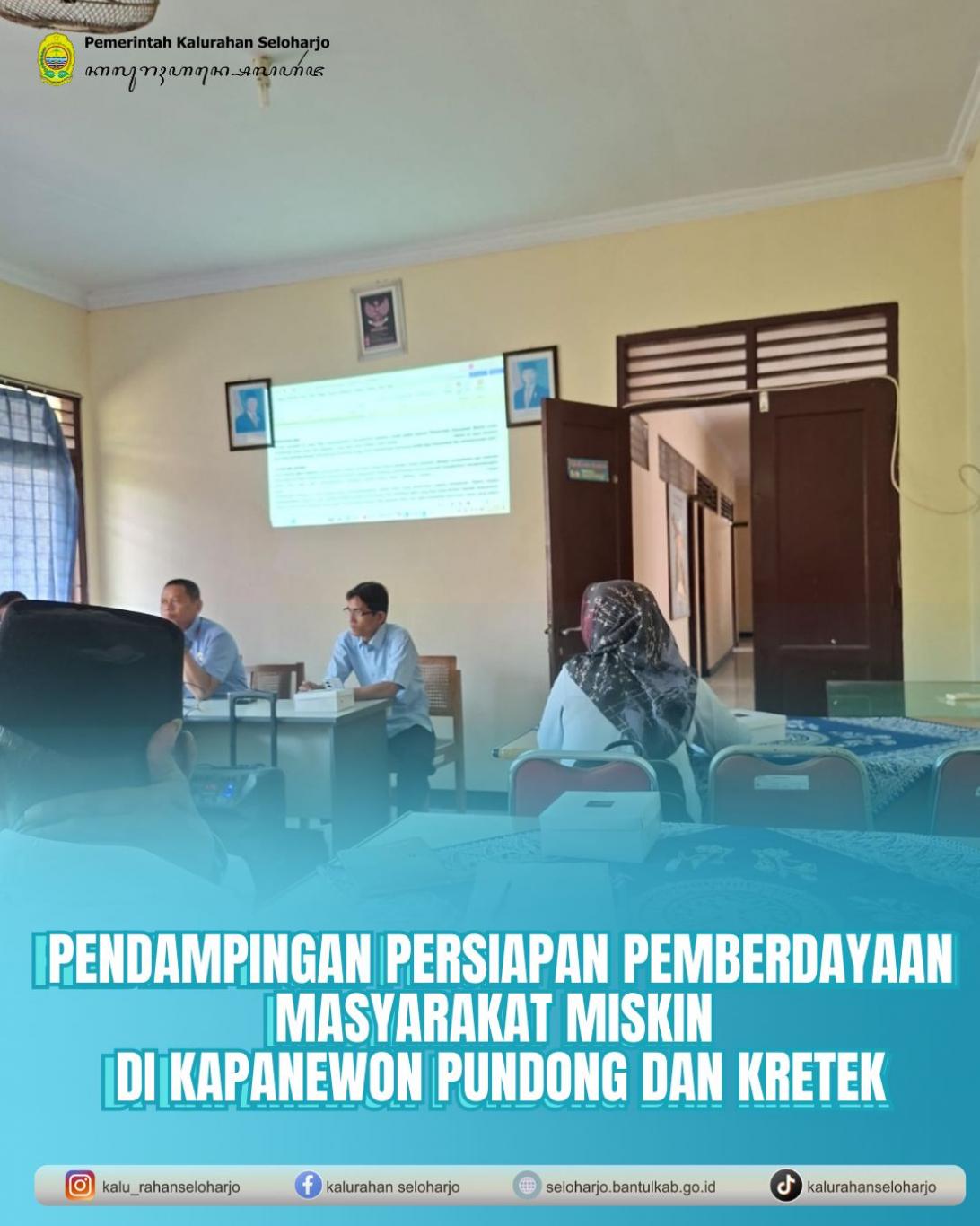 Pendampingan Persiapan Pemberdayaan Masyarakat Miskin di Kapanewon Pundong dan Kretek