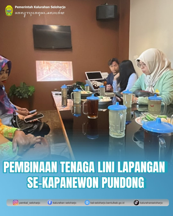 Pembinaan Tenaga Lini Lapangan se-Kapanewon Pundong
