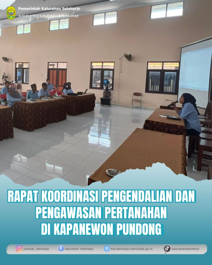 Rapat Koordinasi Pengendalian dan Pengawasan Pertanahan di Kapanewon Pundong