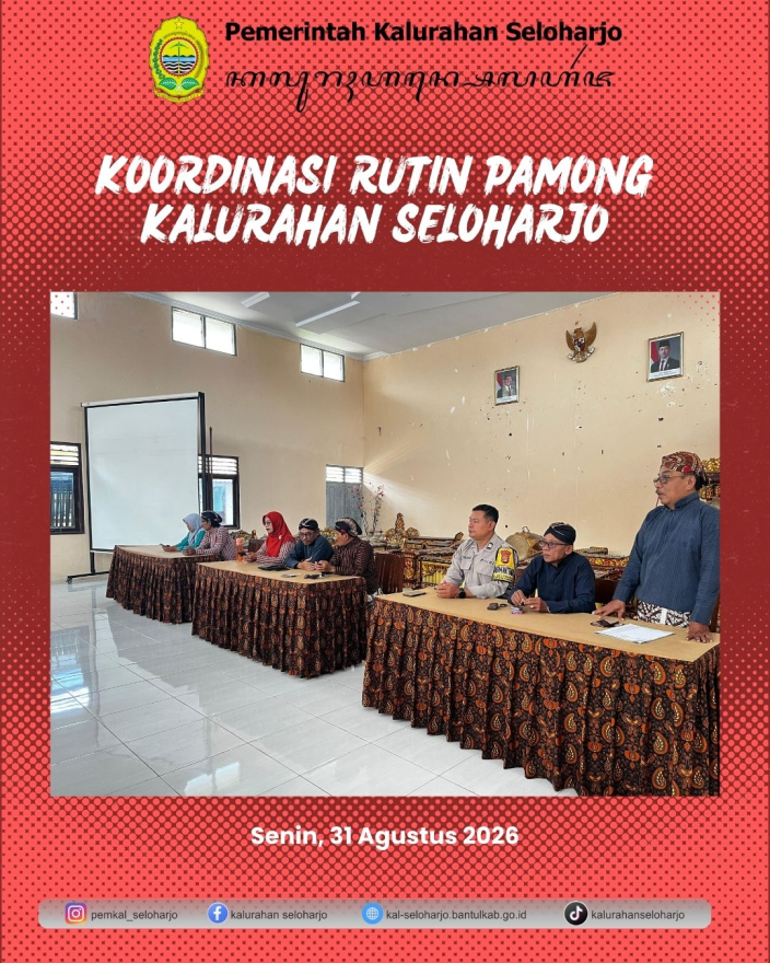Koordinasi Rutin Pemerintah Kalurahan Seloharjo