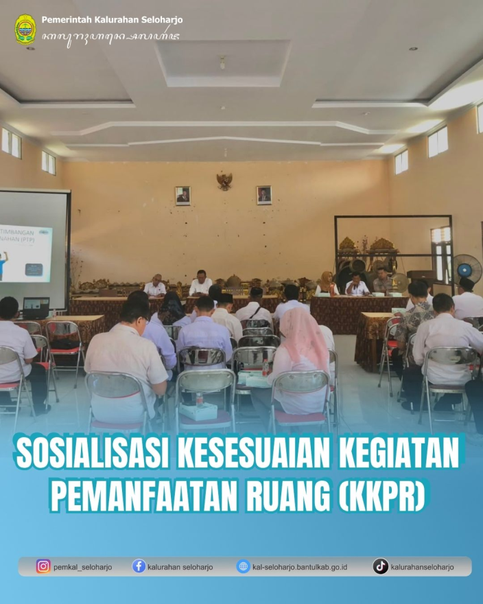 Sosialisasi Kesesuaian Kegiatan Pemanfaatan Ruang (KKPR)