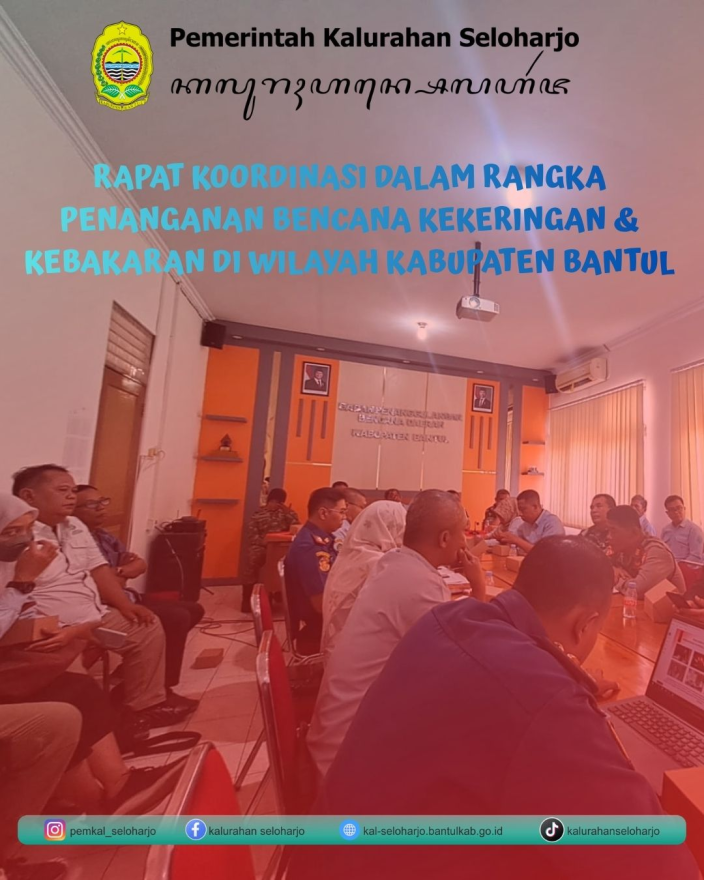 Rapat Koordinasi Penanganan Bencana Kekeringan & Kebakaran di Wilayah Kabupaten Bantul