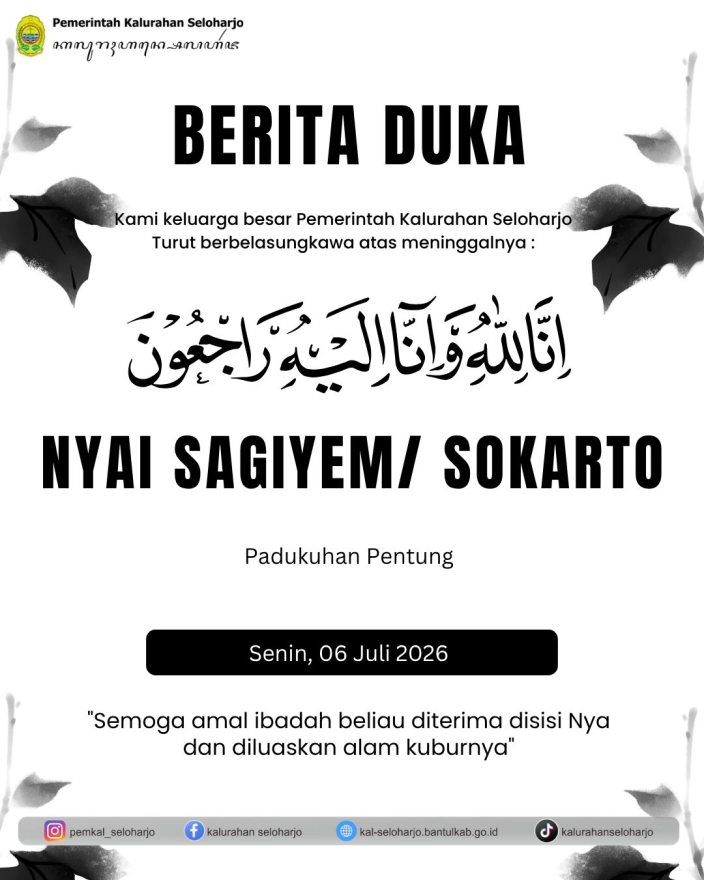 Berita Lelayu Nyai Sagiyem/ Sokarto Warga Padukuhan Pentung