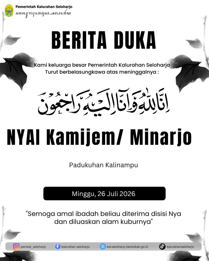 Berita Lelayu Nyai Kamijem/ Minarjo Warga Padukuhan Kalinampu
