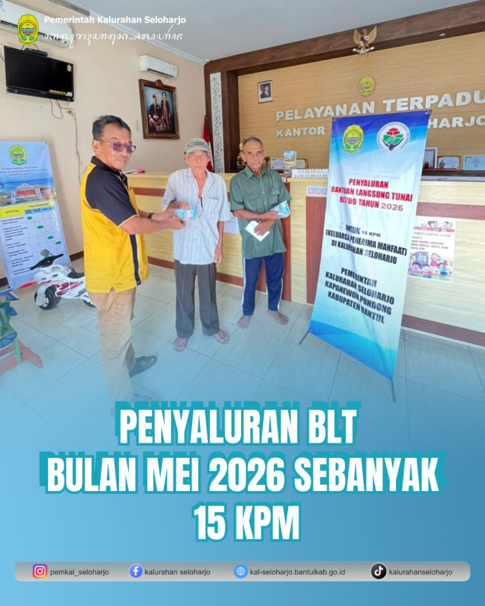 Penyaluran BLT Bulan Mei 2026 Sebanyak 15 KPM
