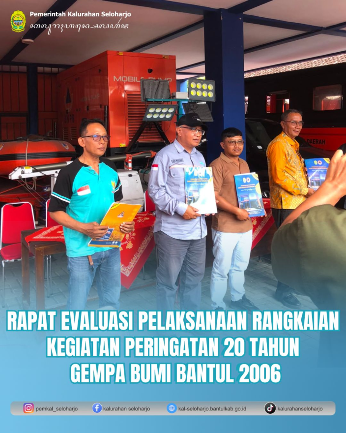 Rapat Evaluasi Pelaksanaan Rangkaian Kegiatan Peringatan 20 Tahun Gempa Bumi Bantul 2006