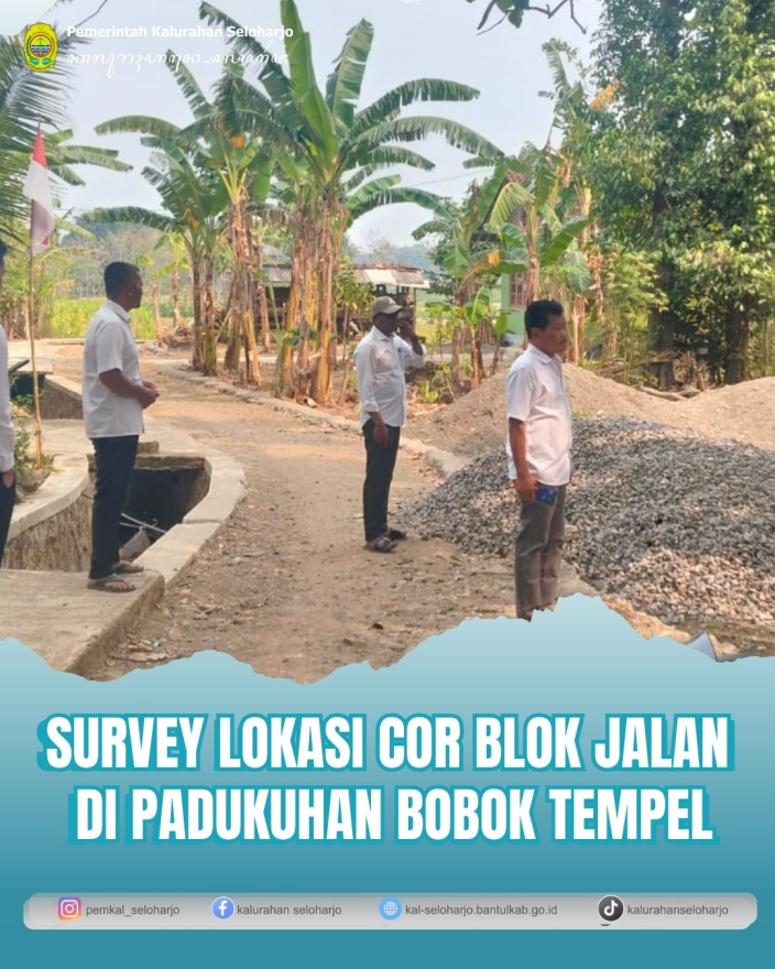 Survey Lokasi Cor Blok Jalan di Padukuhan Bobok Tempel