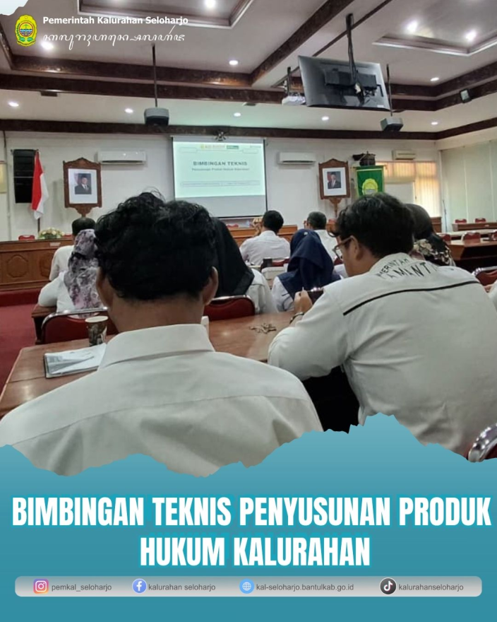 Bimbingan Teknis Penyusunan Produk Hukum Kalurahan